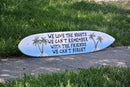 Home bar decor Surfboard wood sign. Best friends gift for Pool deck decor. We Love the nights, we can't remember sign