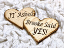 He asked She said yes Proposal signs hearts with names, Proposal gift ideas